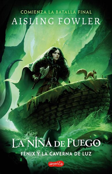 Produktbild: La Ni&ntilde;a de Fuego: F&eacute;nix y la Caverna de Luz (Libro 3)