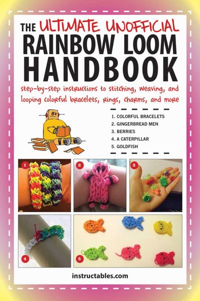 Produktbild: The Ultimate Unofficial Rainbow Loom Handbook