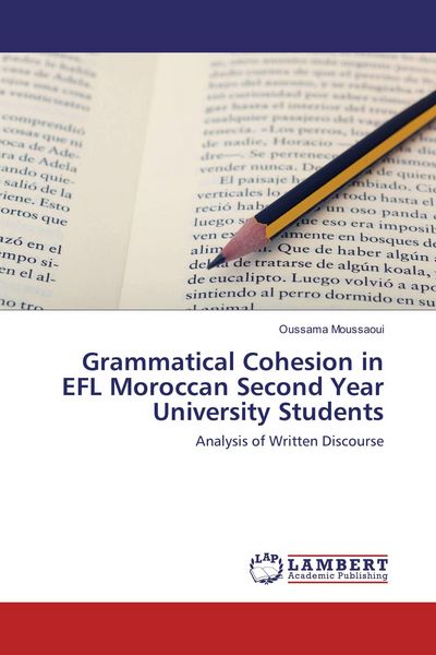 Produktbild: Grammatical Cohesion in EFL Moroccan Second Year University Students