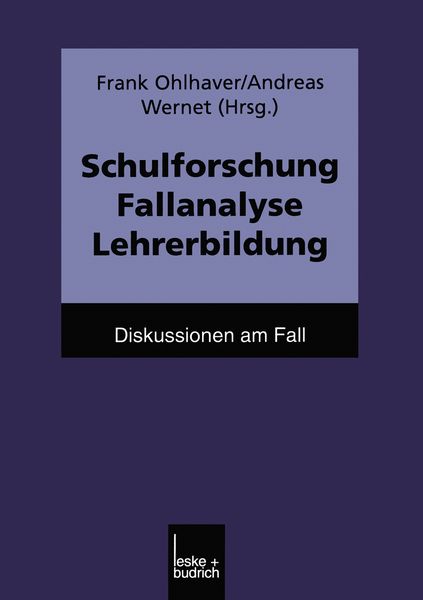 Produktbild: Schulforschung Fallanalyse Lehrerbildung
