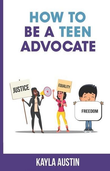 Produktbild: How to Be a Teen Advocate