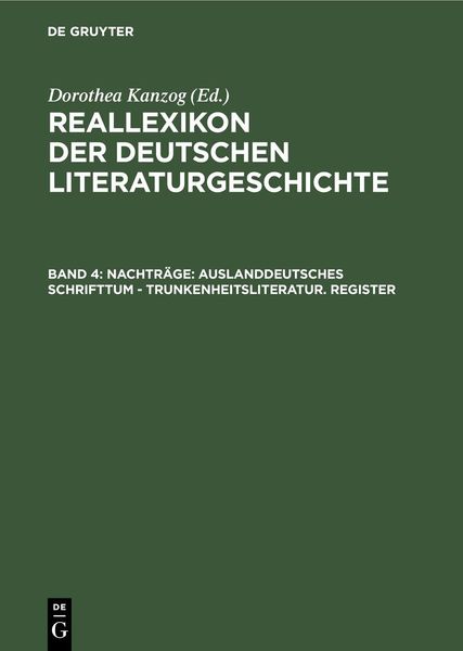 Produktbild: Nachtr&auml;ge: Auslanddeutsches Schrifttum - Trunkenheitsliteratur. Register