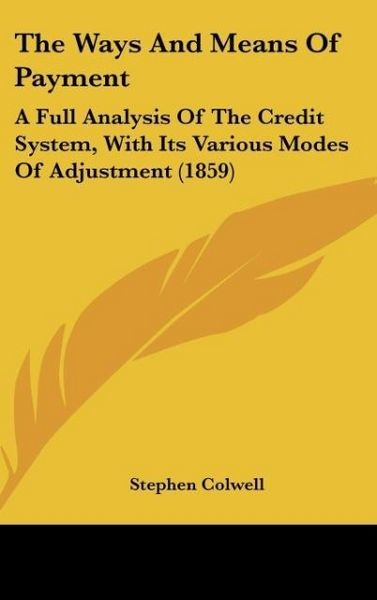 Produktbild: Colwell, S: Ways And Means Of Payment