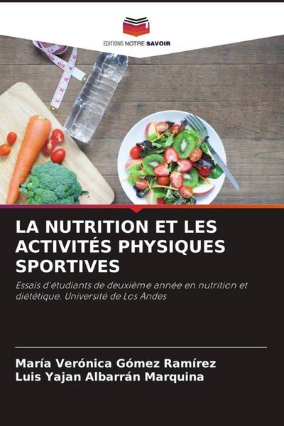 Produktbild: La Nutrition Et Les Activit&eacute;s Physiques Sportives