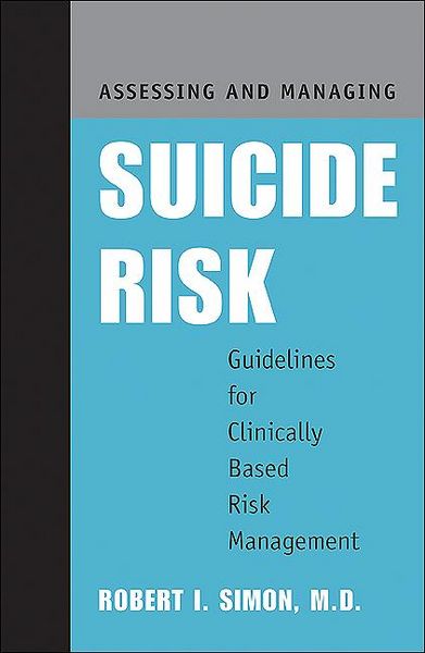 Produktbild: Assessing and Managing Suicide Risk