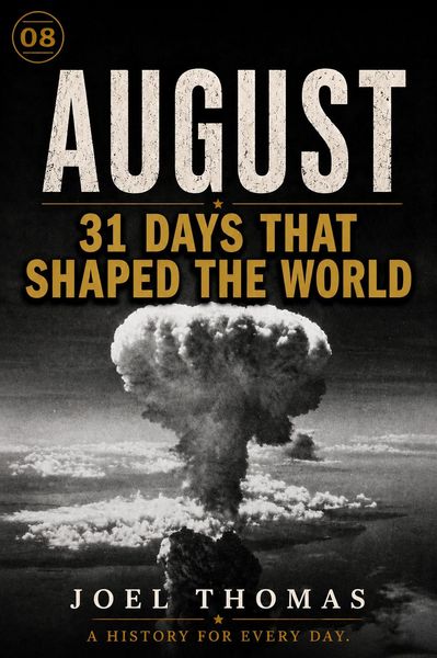 Produktbild: Nomical History August: Where Crowns Fall and History Draws Blood