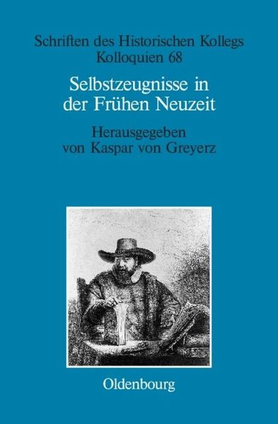 Produktbild: Selbstzeugnisse in der Fr&uuml;hen Neuzeit