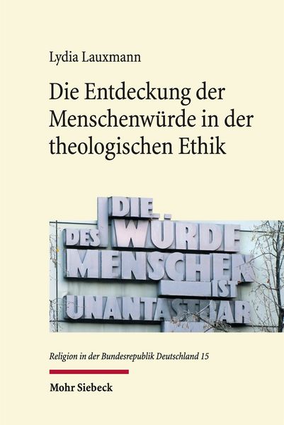 Produktbild: Lauxmann, L: Entdeckung der Menschenw&uuml;rde in der theologisch