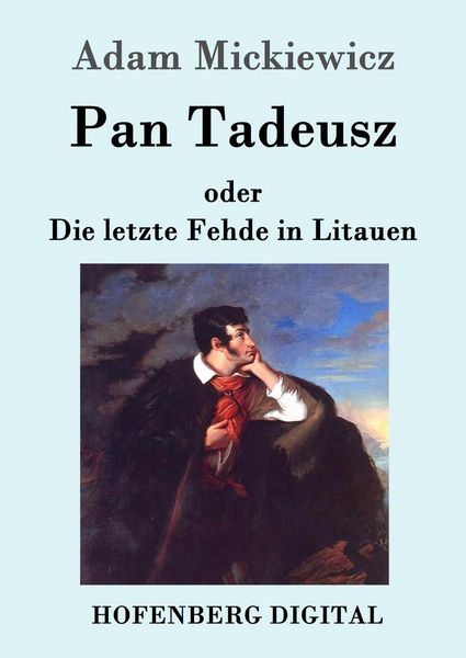 Produktbild: Pan Tadeusz oder Die letzte Fehde in Litauen