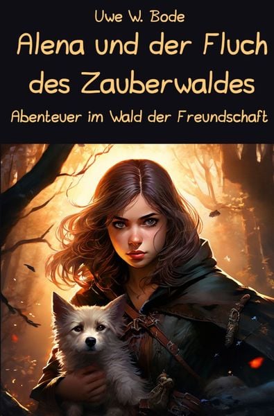 Produktbild: Alena und der Fluch des Zauberwaldes