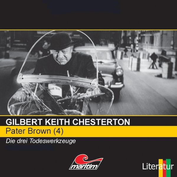 Die drei Todeswerkzeuge - Gilbert Keith Chesterton, Audio, 4260507143693