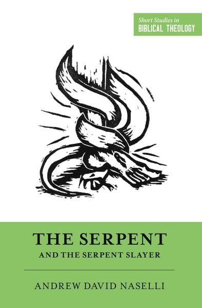 Produktbild: The Serpent and the Serpent Slayer