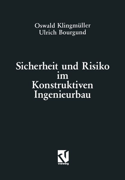 Produktbild: Sicherheit und Risiko im Konstruktiven Ingenieurbau