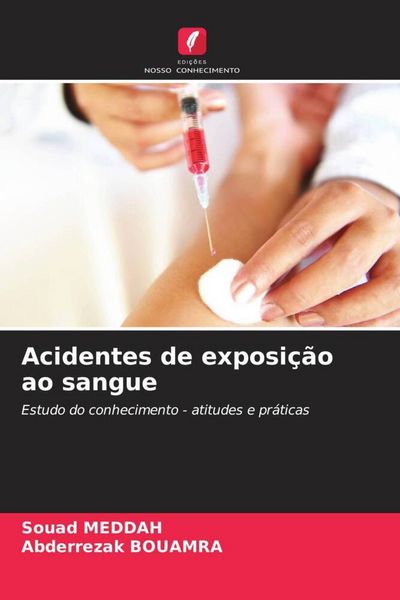Produktbild: Acidentes de exposi&ccedil;&atilde;o ao sangue