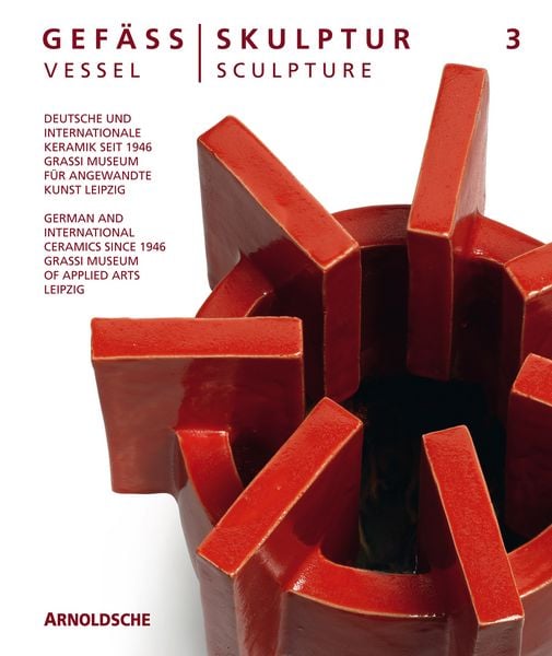 Produktbild: Gef&auml;&szlig; / Skulptur 3. Vessel / Sculpture 3