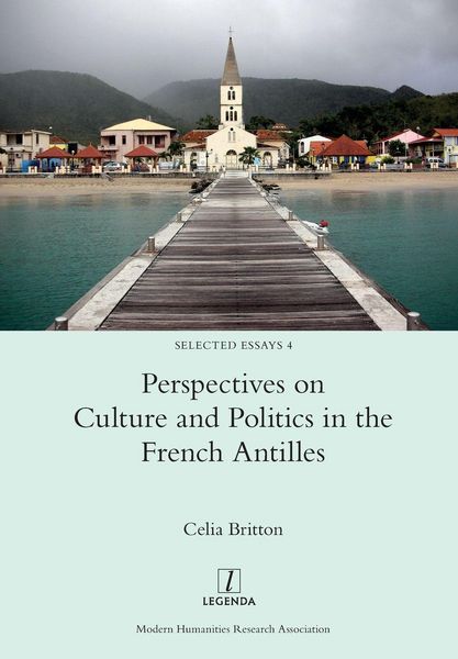 Produktbild: Perspectives on Culture and Politics in the French Antilles