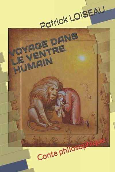 Produktbild: Voyage Dans Le Ventre Humain: Conte philosophique