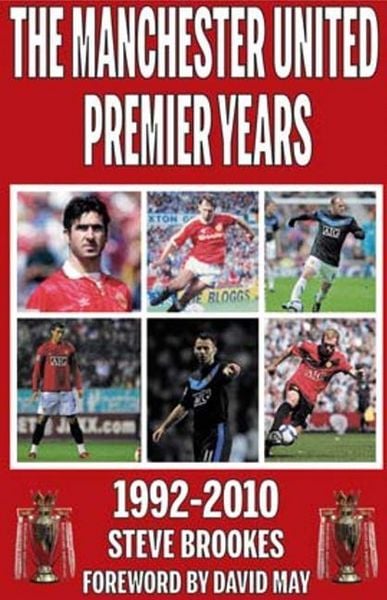 Produktbild: Brookes, S: Manchester United Premier Years