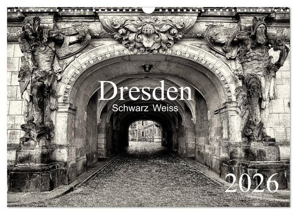 Produktbild: Dresden Schwarz Weiss 2026 (Wandkalender 2026 DIN A3 quer), CALVENDO Monatskalender