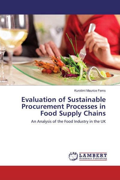 Produktbild: Evaluation of Sustainable Procurement Processes in Food Supply Chains