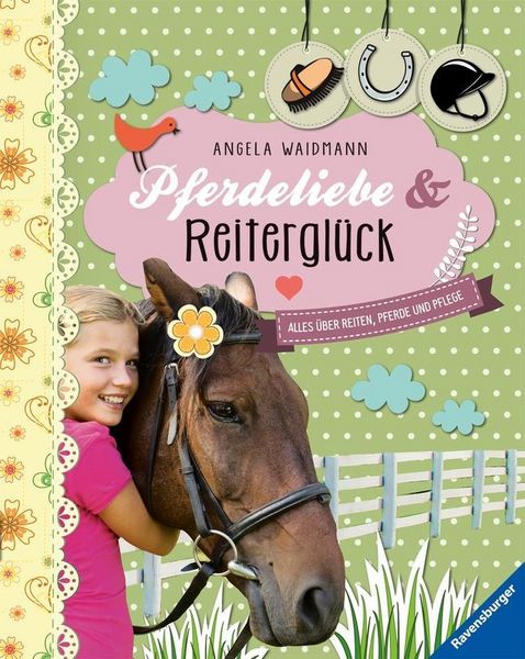 Produktbild: Pferdeliebe und Reitergl&uuml;ck