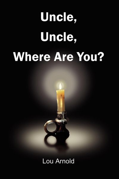 Produktbild: Uncle, Uncle, Where Are You?