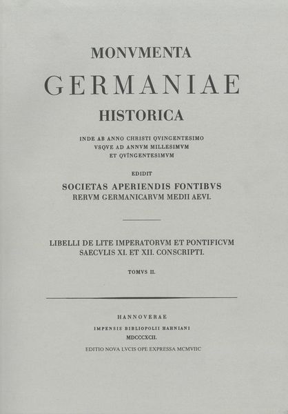 Produktbild: Libelli de lite imperatorum et pontificum saec. XI. et XII. conscripti