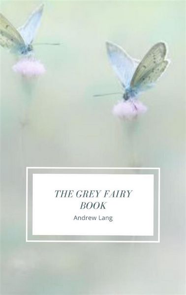 Produktbild: The Grey Fairy Book