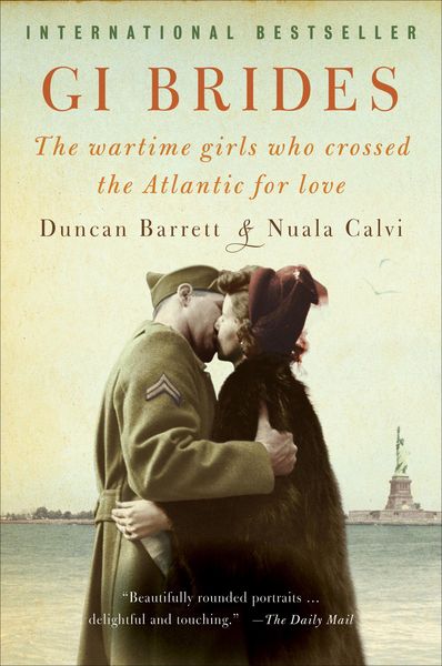 Produktbild: GI Brides: The Wartime Girls Who Crossed the Atlantic for Love