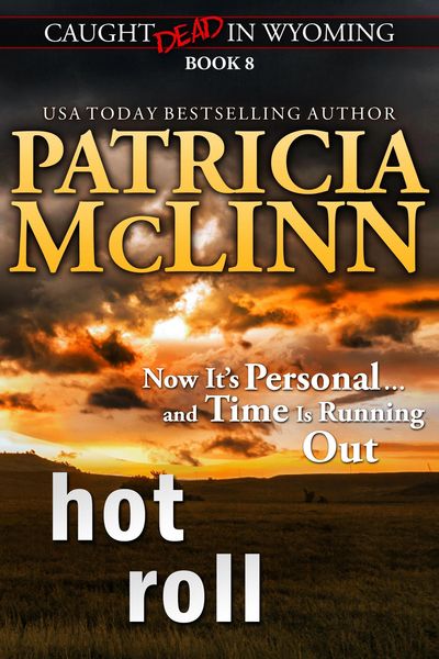 Produktbild: Hot Roll (Caught Dead in Wyoming, Book 8)