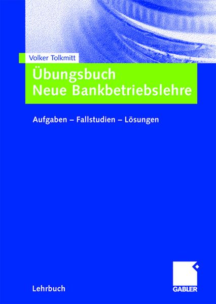 Produktbild: &Uuml;bungsbuch Neue Bankbetriebslehre