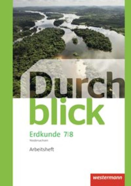 Durchblick Erdkunde - Differenzierende Ausgabe 2012 für Niedersachsen, Geheftet von Timo Frambach,Uwe Hofemeister,Timo Lüdecke,Henning Teschner,Monika