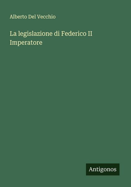 Produktbild: La legislazione di Federico II Imperatore