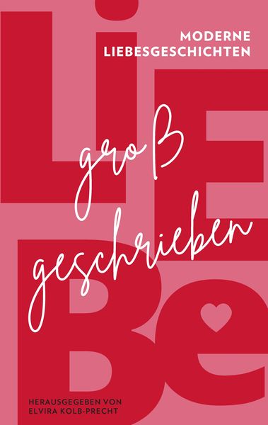 Produktbild: Liebe gro&szlig;geschrieben