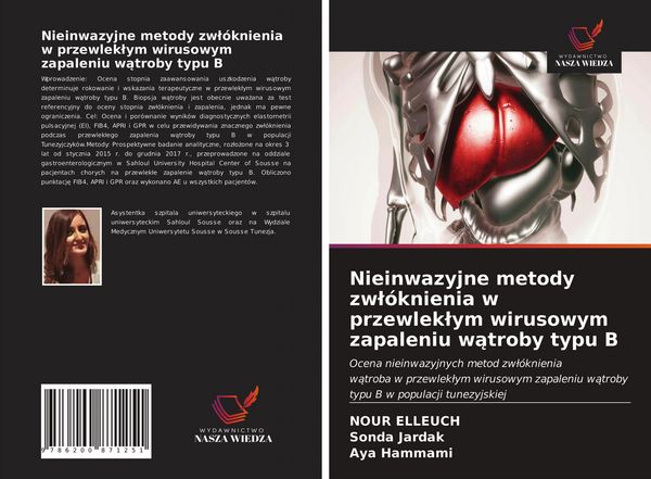 Produktbild: Nieinwazyjne metody zw&iquest;&oacute;knienia w przewlek&iquest;ym wirusowym zapaleniu w&iquest;troby typu B