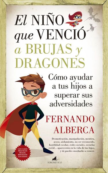 Produktbild: El Ni&ntilde;o Que Vencio a Brujas Y Dragones