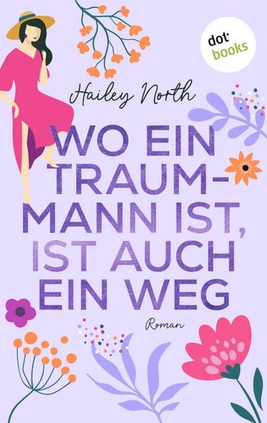 Produktbild: Wo ein Traummann ist, ist auch ein Weg