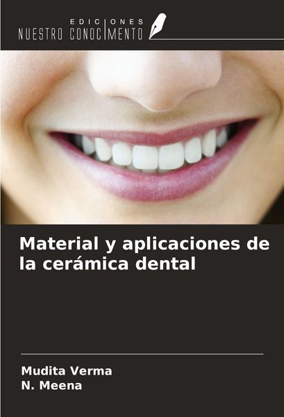 Produktbild: Material y aplicaciones de la cer&aacute;mica dental