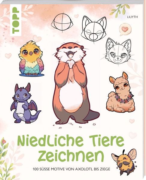 Niedliche Tiere zeichnen, Taschenbuch von Liliyth, Frechverlag GmbH, 9783735882363