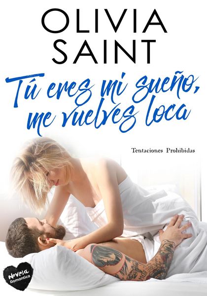 Produktbild: T&uacute; Eres MI Sue&ntilde;o, Me Vuelves Loca: Tentaciones Prohibidas