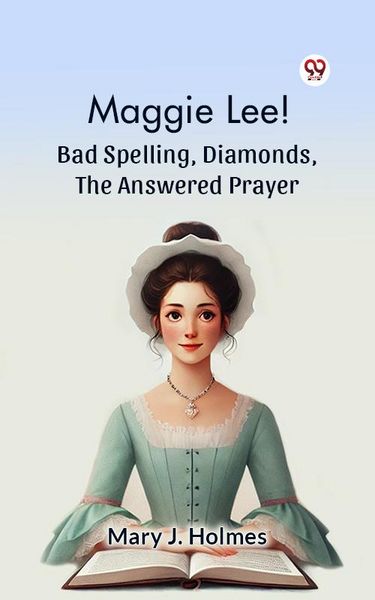 Produktbild: Maggie Lee! Bad Spelling, Diamonds, The Answered Prayer