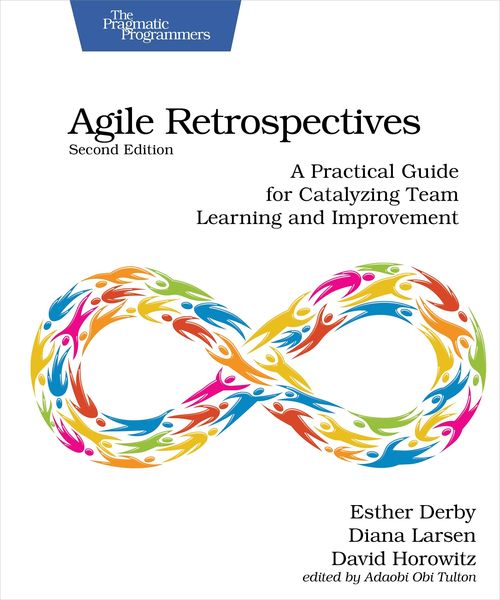 Produktbild: Agile Retrospectives, Second Edition