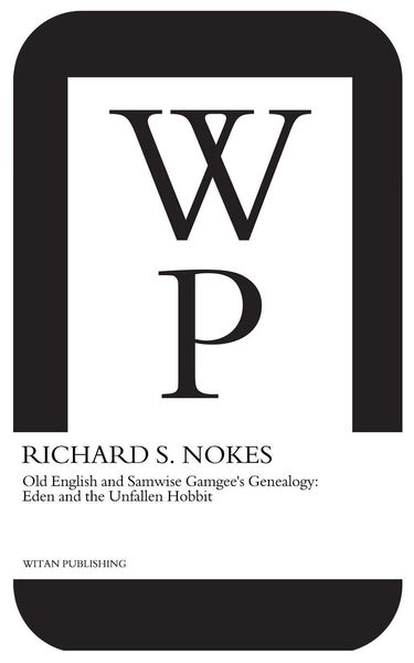 Produktbild: Old English and Samwise Gamgee's Genealogy: Eden and the Unfallen Hobbit