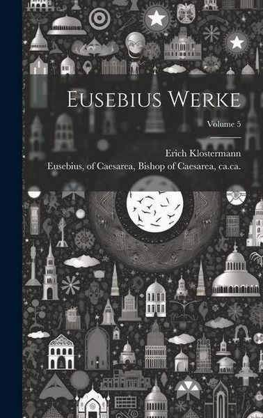 Produktbild: Eusebius Werke; Volume 5