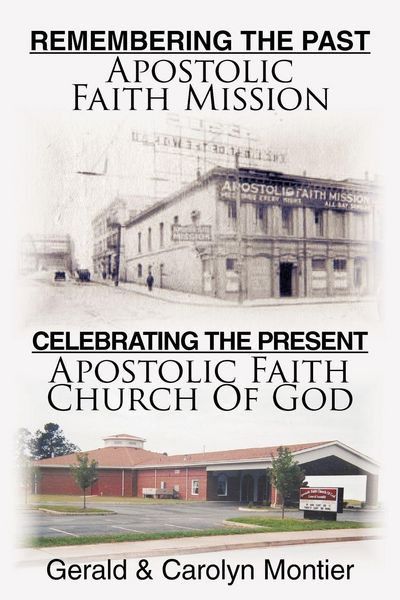 Produktbild: Remembering the Past Apostolic Faith Mission Celebrating the Present Apostolic Faith Church of God
