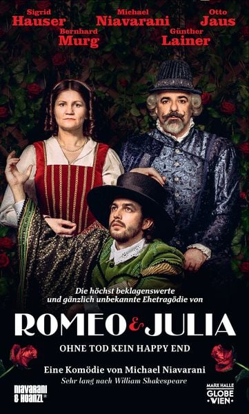 Produktbild: Romeo & Julia: Die h&ouml;chst beklagenswerte und g&auml;nzlich unbekannte Ehetrag&ouml;die