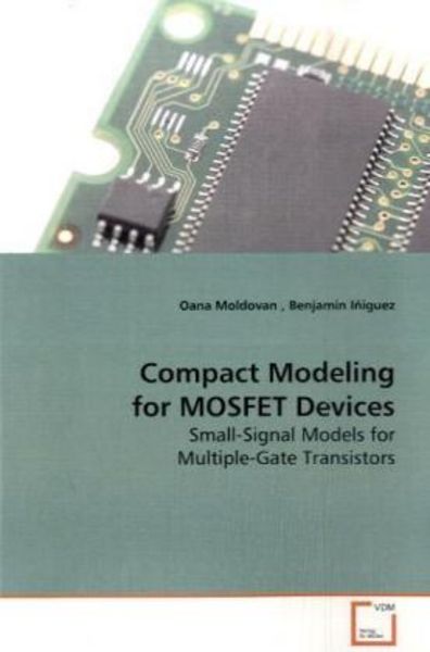 VDM Moldovan, O: Compact Modeling for MOSFET Devices