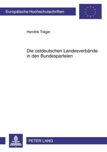 Produktbild: Die ostdeutschen Landesverbaende in den Bundesparteien