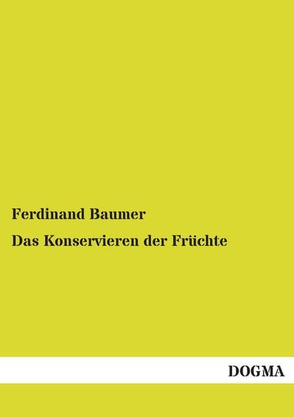 Produktbild: Baumer, F: Konservieren der Fr&uuml;chte