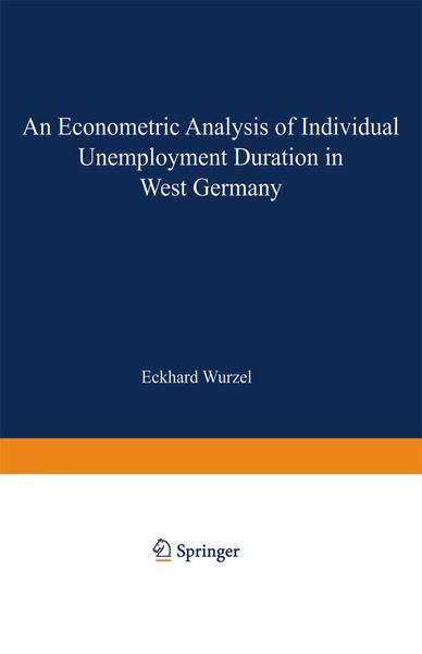 Produktbild: An Econometric Analysis of Individual Unemployment Duration in West Germany